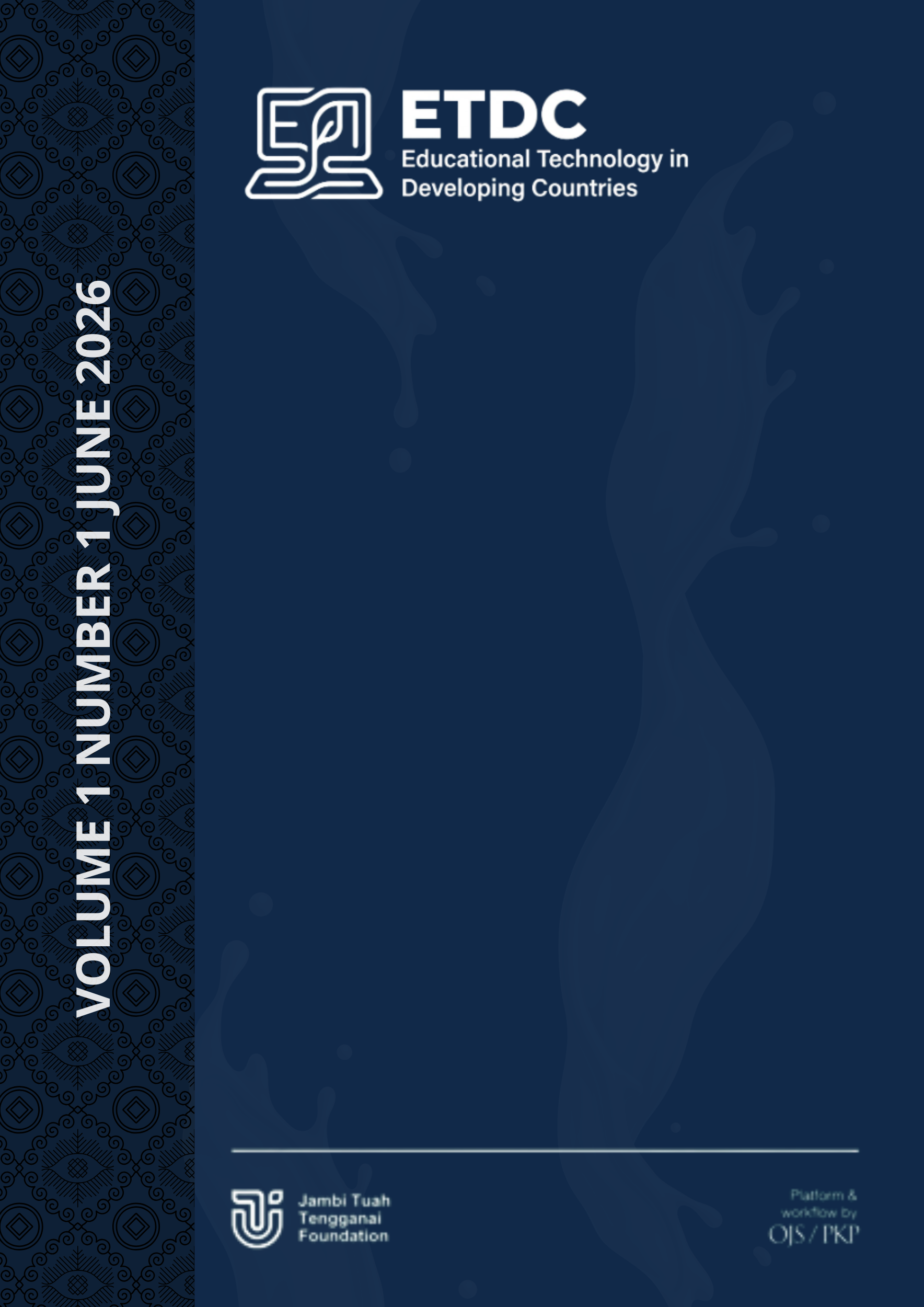 					View Vol. 1 No. 1 (2026): Educational Technology in Developing Countries (ETDC)
				